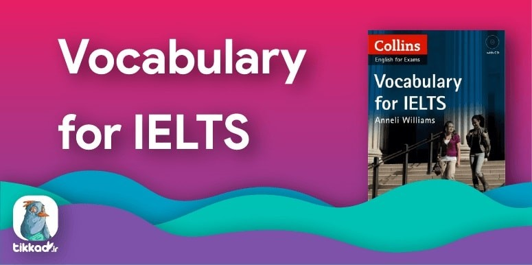 دانلود کتاب آمادگی آزمون آیلتس Collins Vocabulary for IELTS